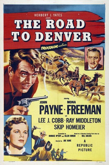 The Road to Denver трейлер (1955)