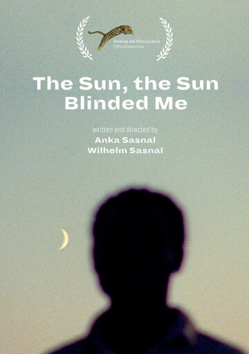 Солнце, это солнце меня ослепило трейлер (2016)