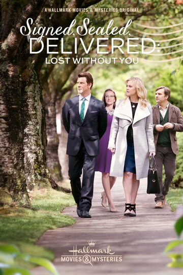 Signed, Sealed, Delivered: Lost Without You трейлер (2016)