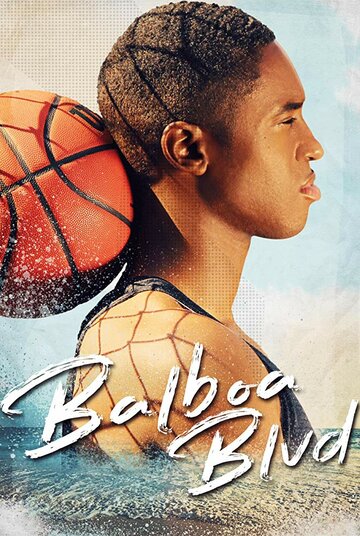 Balboa Blvd трейлер (2019)