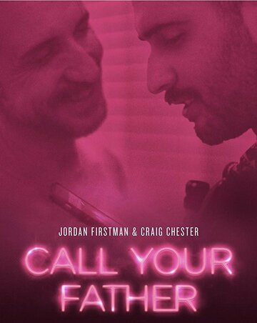 Call Your Father (2016)