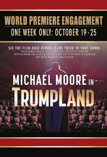 Michael Moore in TrumpLand трейлер (2016)