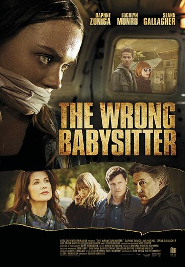 The Wrong Babysitter трейлер (2017)