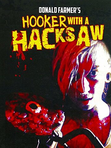 Hooker with a Hacksaw трейлер (2017)