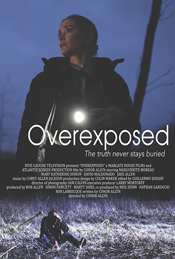Overexposed трейлер (2018)