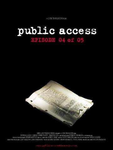 Public Access: Episode 04 of 05 трейлер (2004)