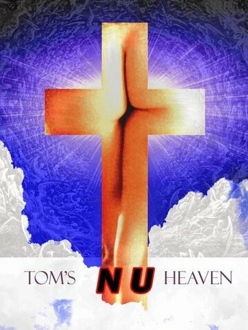 Tom's Nu Heaven трейлер (2005)