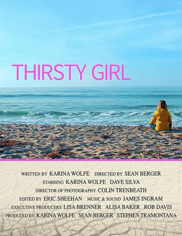 Thirsty Girl (2017)
