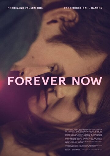 Forever Now трейлер (2017)