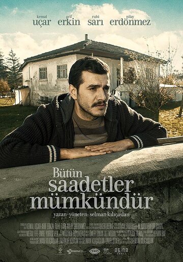 Bütün Saadetler Mümkündür трейлер (2017)