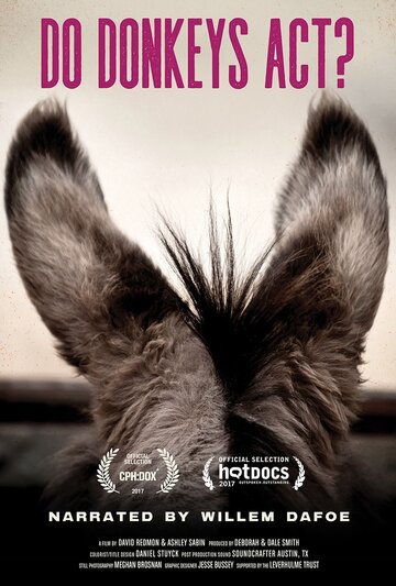 Do Donkeys Act? трейлер (2017)