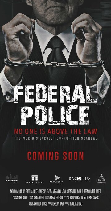 Polícia Federal: A Lei é para Todos трейлер (2017)