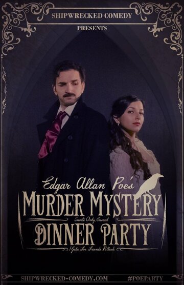 Edgar Allan Poe's Murder Mystery Dinner Party трейлер (2016)