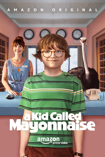 A Kid Called Mayonnaise трейлер (2017)