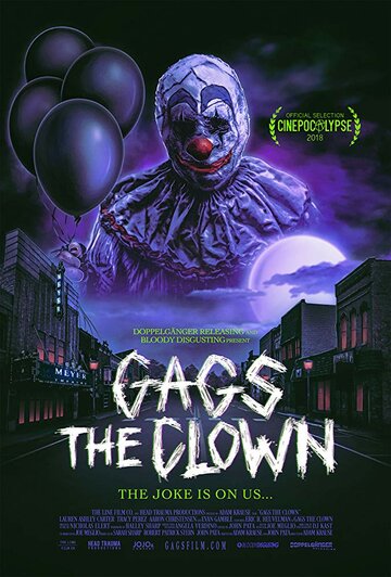 Gags The Clown трейлер (2018)