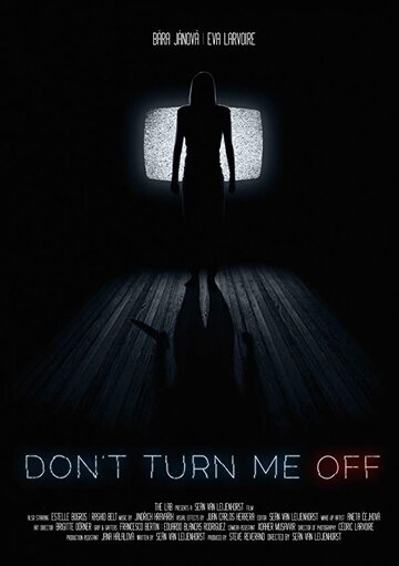 Don't Turn Me Off трейлер (2017)