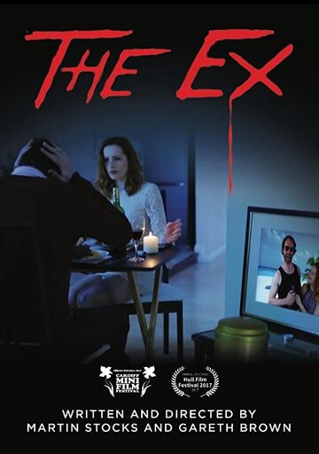The Ex трейлер (2017)