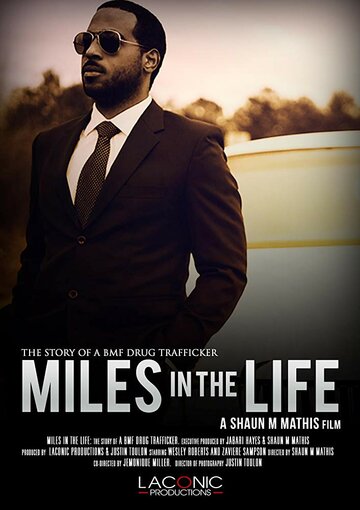 Miles in the Life трейлер (2017)