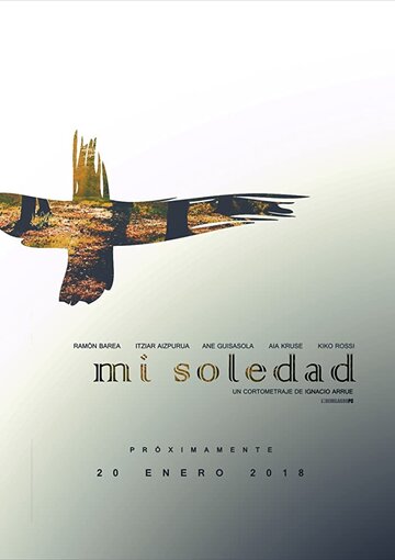 Mi soledad трейлер (2018)