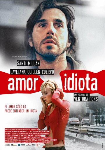 Идиотская любовь трейлер (2004)