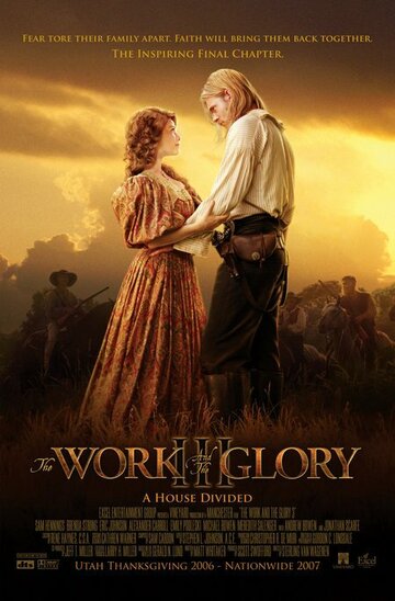 The Work and the Glory III: A House Divided трейлер (2006)