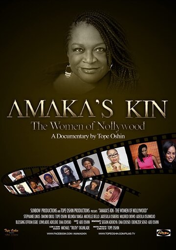 Amaka's Kin: The Women Of Nollywood трейлер (2016)