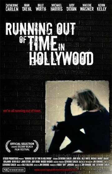 Running Out of Time in Hollywood трейлер (2006)