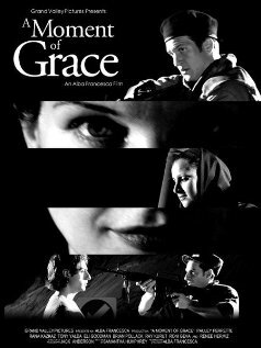 A Moment of Grace трейлер (2004)