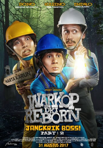 Warkop DKI Reborn: Jangkrik Boss Part 2 трейлер (2017)