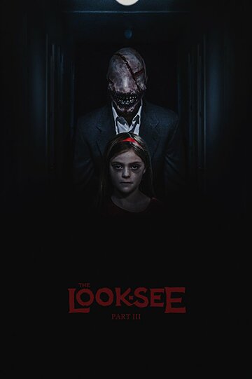 The Look-See: Part III трейлер (2017)