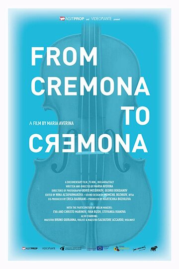 From Cremona to Cremona трейлер (2016)