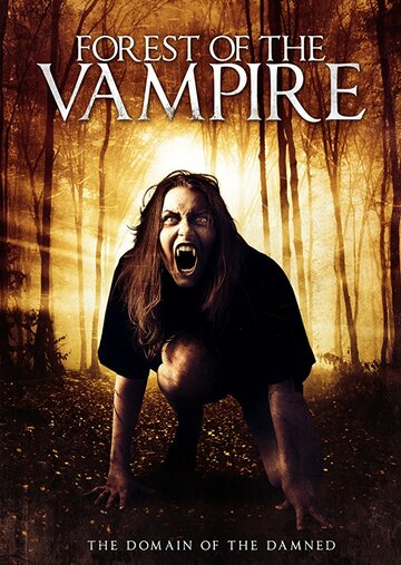Forest of the Vampire трейлер (2016)