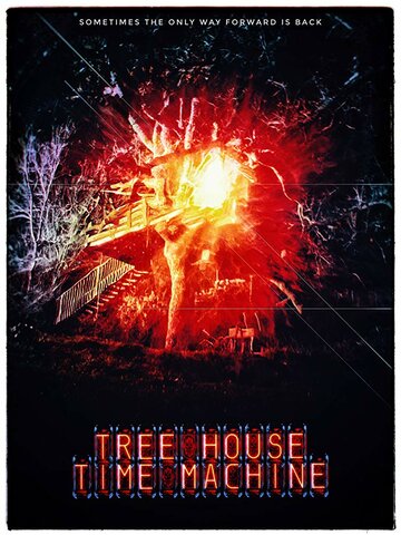 Tree House Time Machine трейлер (2017)