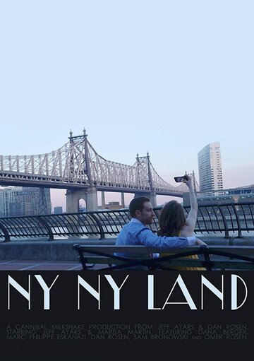 NY NY Land трейлер (2017)