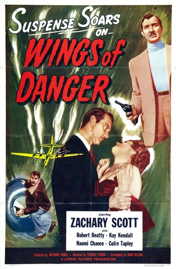 Wings of Danger трейлер (1952)