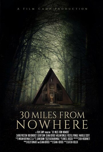 30 Miles from Nowhere (2018)