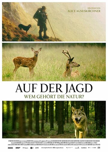 Auf der Jagd - Wem gehört die Natur? трейлер (2018)
