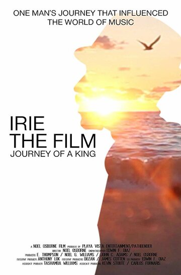 Irie the Film: Journey of a King трейлер (2017)