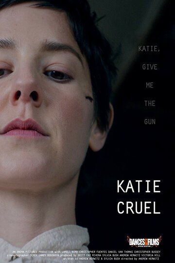 Katie Cruel трейлер (2017)