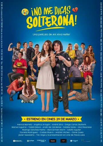 No Me Digas Solterona трейлер (2018)