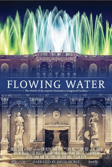 Flowing Water трейлер (2017)