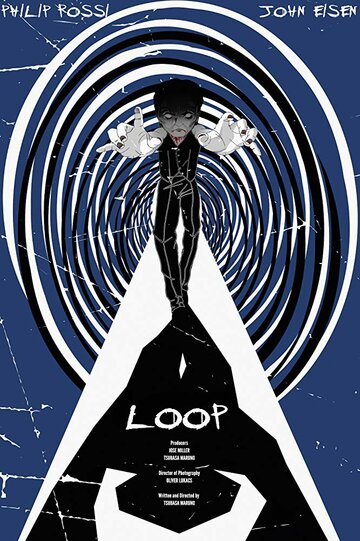 Loop трейлер (2017)