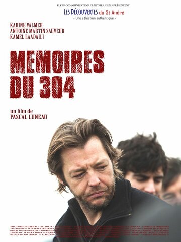 Mémoires du 304 трейлер (2018)