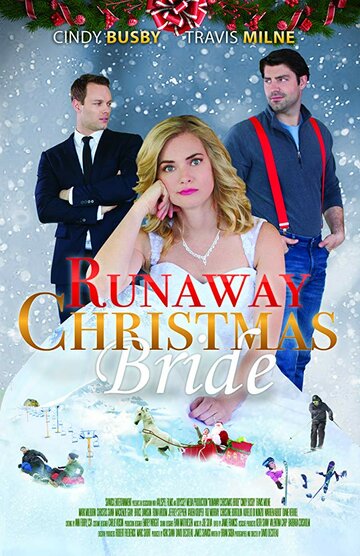 Runaway Christmas Bride трейлер (2017)