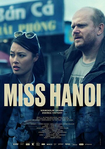 Miss Hanoi трейлер (2018)