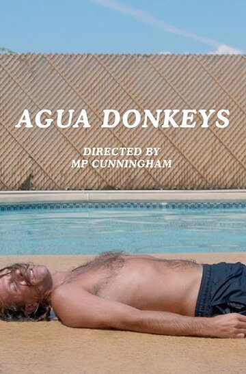 Agua Donkeys трейлер (2018)