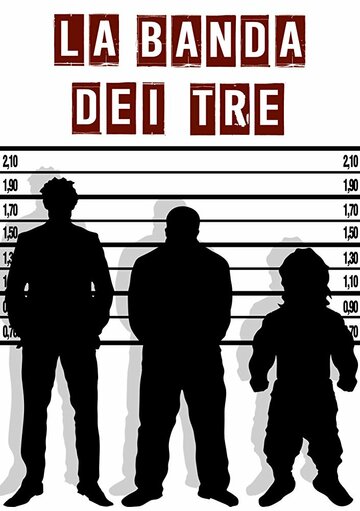 La Banda dei Tre