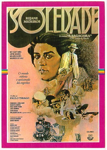 Soledade, a Bagaceira трейлер (1976)
