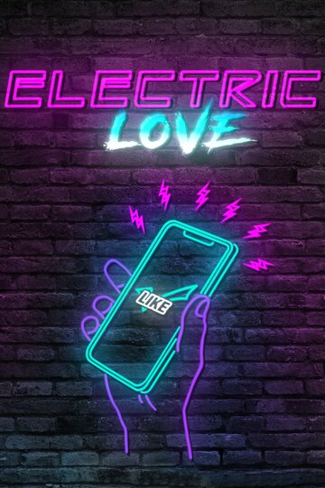 Electric Love трейлер (2018)