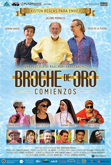 Broche de Oro: Comienzos трейлер (2017)
